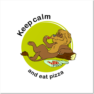 Keep calm and eat pizza Posters and Art